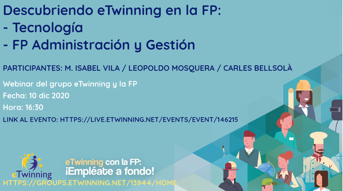 Webinar «Descubriendo eTwinning en la FP: Tecnología, Administración y Gestión», 10 de diciembre
