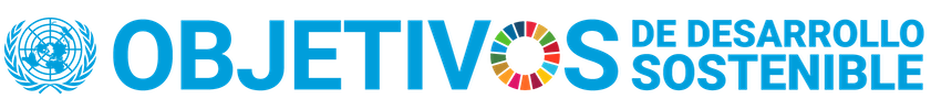 Conoce los ODS (Objetivos de Desarrollo Sostenible) y los ODM (Objetivos de Desarrollo del Milenio) promovidos por la ONU