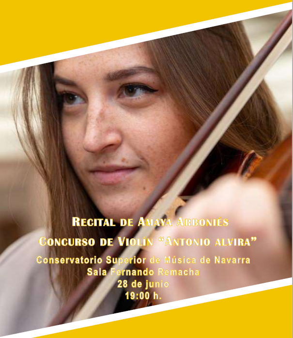 Amaya Arboniés, ganadora del I Concurso de Violín “Antonio Alvira”, actúa en el CSMN